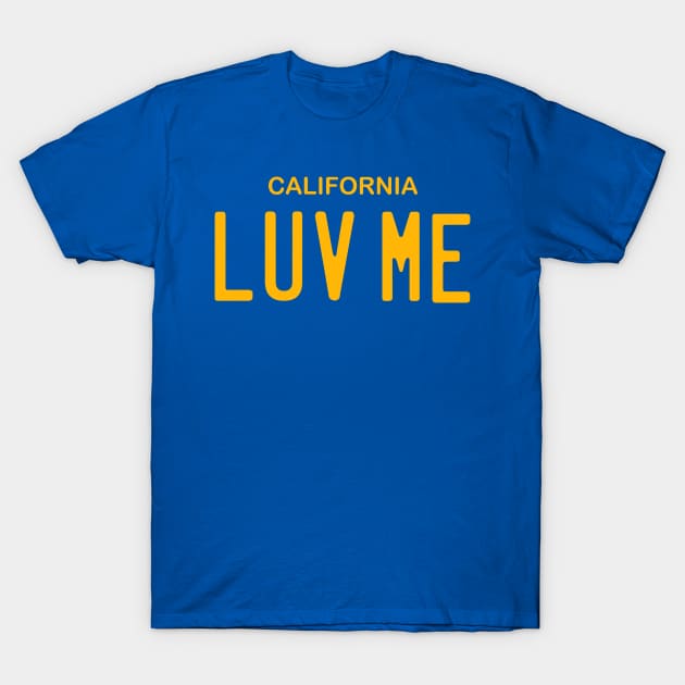 LUV ME License Plate from national Lampoon's Vacation T-Shirt by hauntedjack